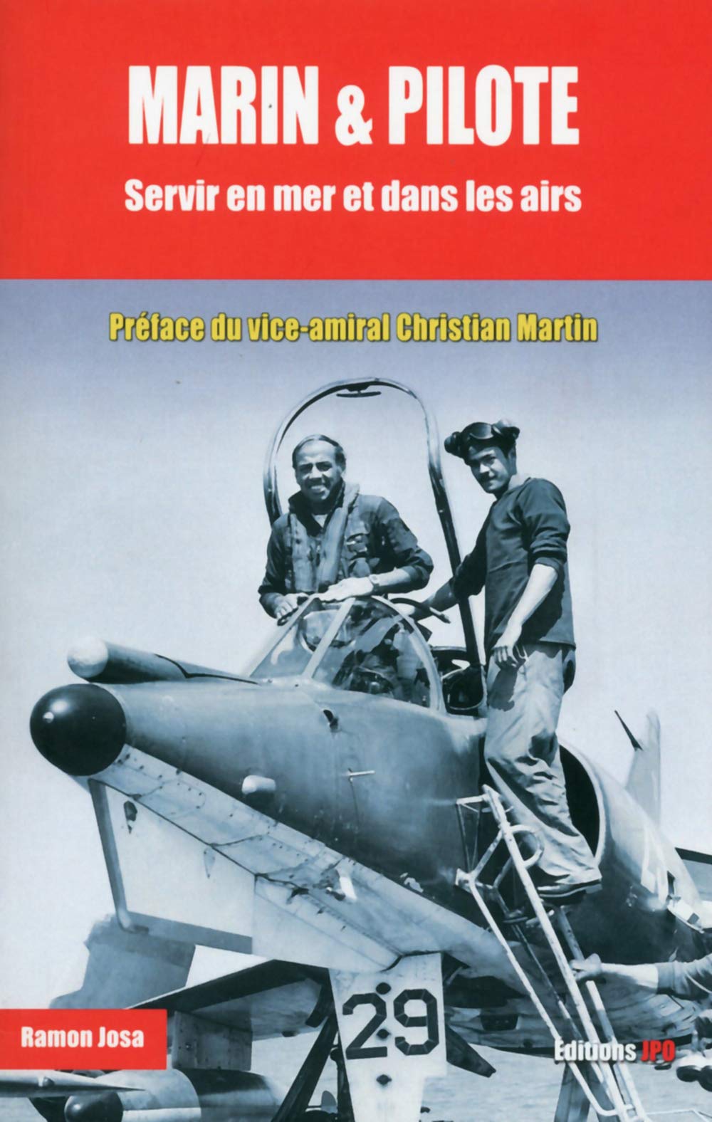 Livre. « Marin et Pilote – Servir en mer et dans les airs »