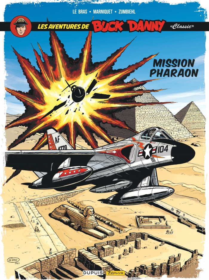 BD. « Buck Danny Classic – T 13 – Mission Pharaon »