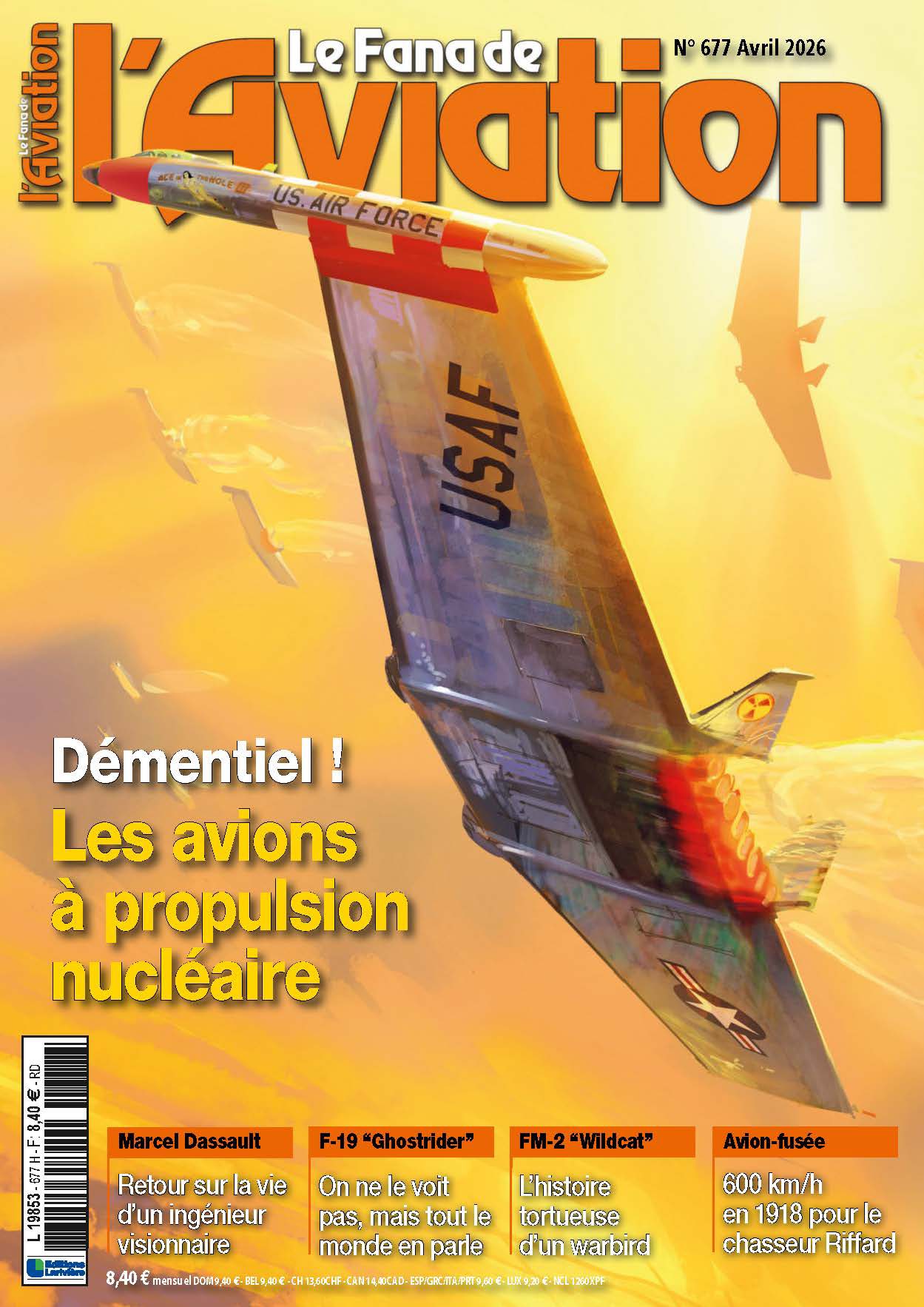 Magazine. « Le Fana de l’aviation » n°677 Magazine. « Le Fana de l’aviation » n°677