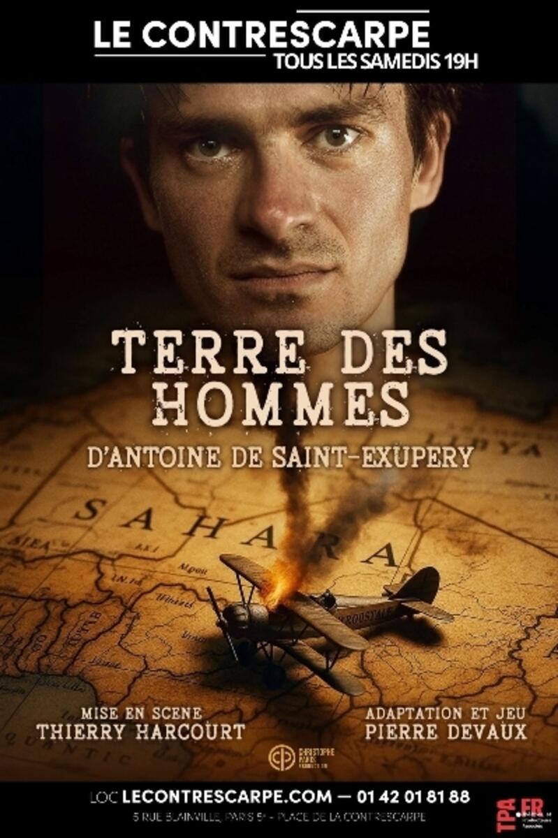 Pièce de théâtre. « Terre des hommes »