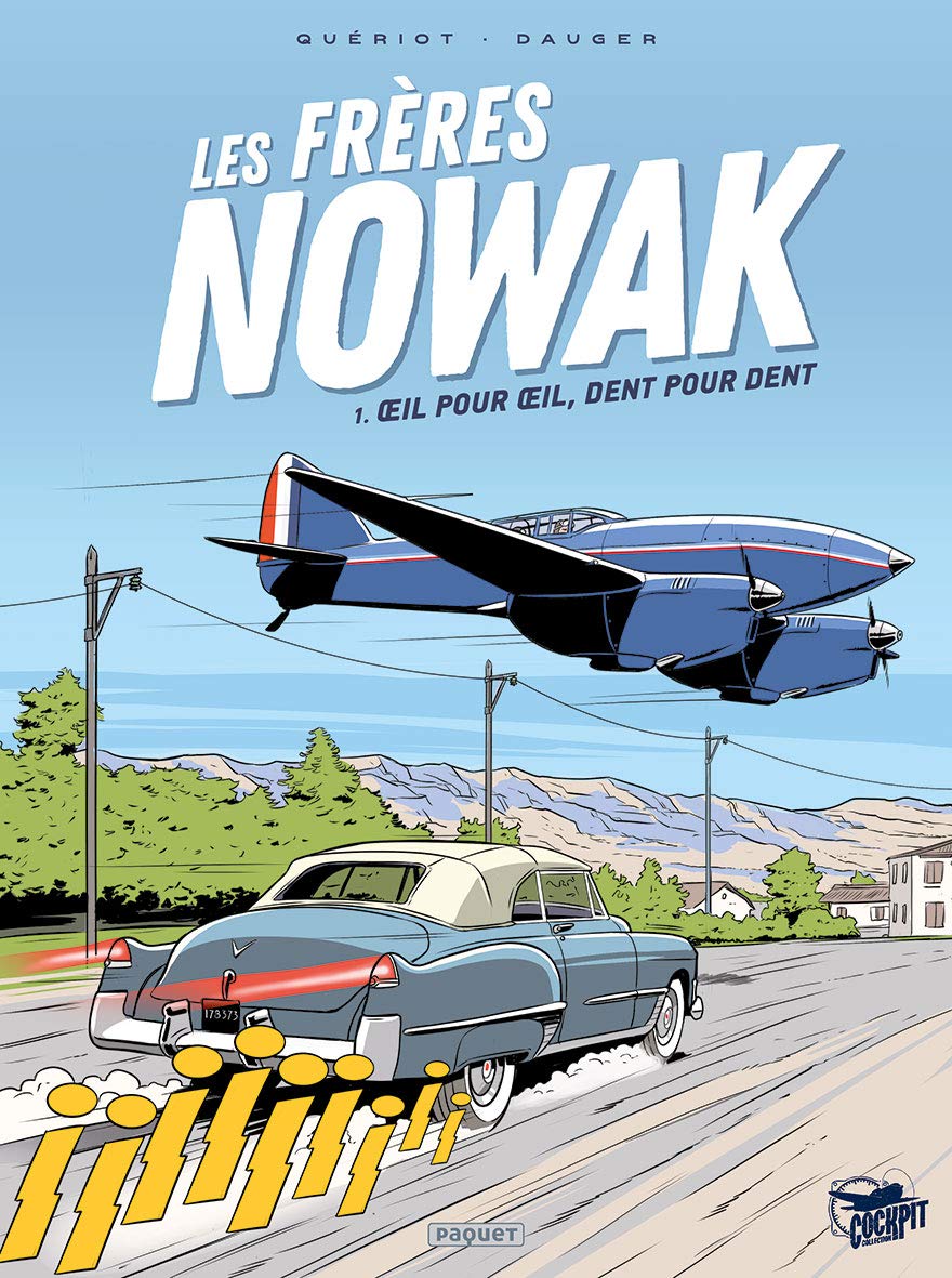 Comic book. « Les Frères Nowak – tome 1 – Œil pour Œil, Dent pour Dent »