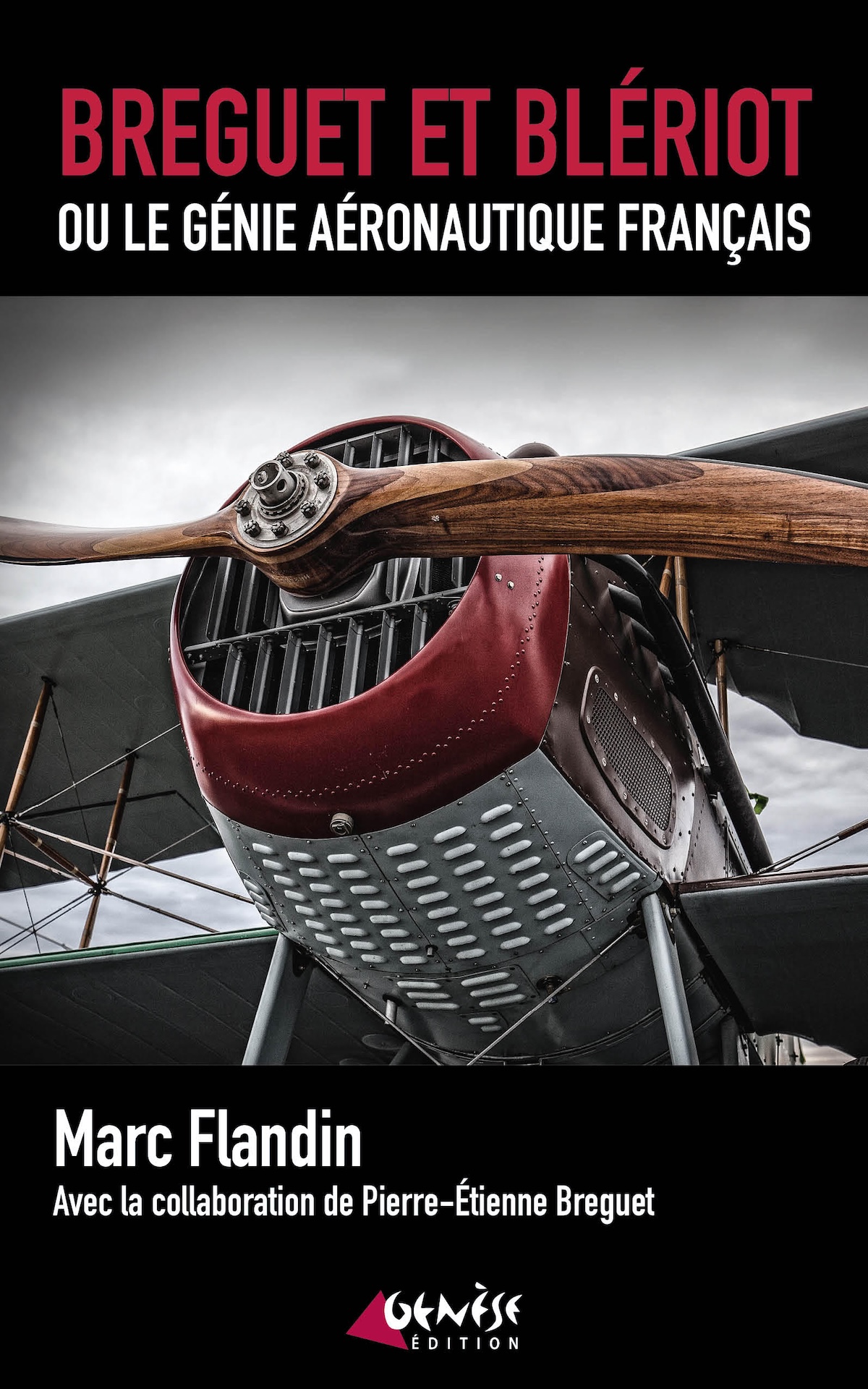 Book. “Breguet and Blériot, or French Aeronautical Genius”
